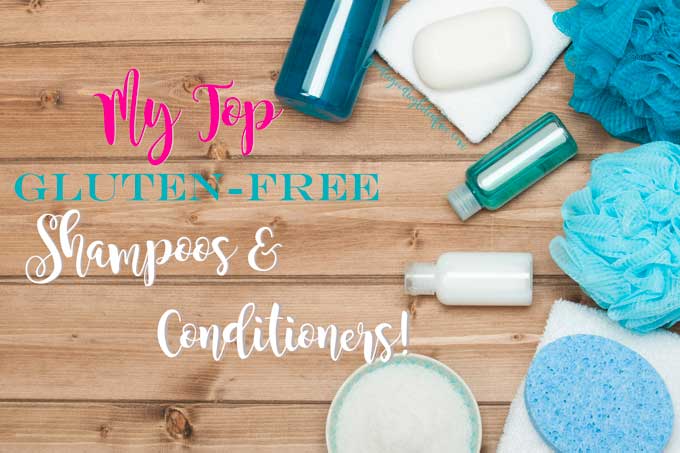 My top gluten free shampoos and conditoners